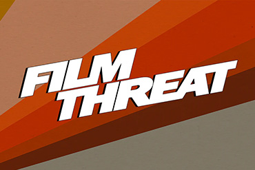 Film Threat Review